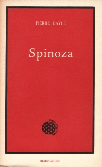 P. Bayle, Dizionario storico e critico : Spinoza