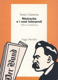 Nietzsche e i suoi interpreti: oltre il nichilismo, 1995